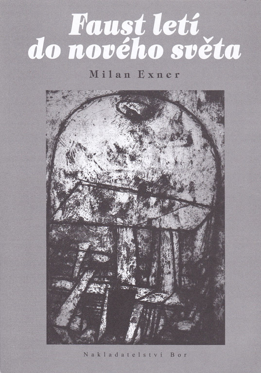 Faust letí do nového světa