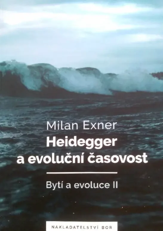 Heidegger a evoluční časovost