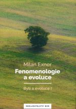 Fenomenologie a evoluce - Bytí a evoluce I.